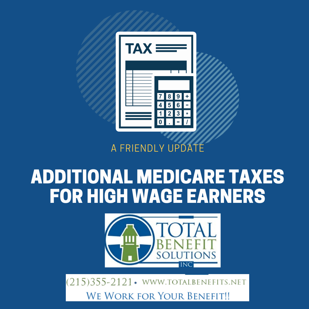additional-medicare-tax-for-high-earners-total-benefit-solutions-inc